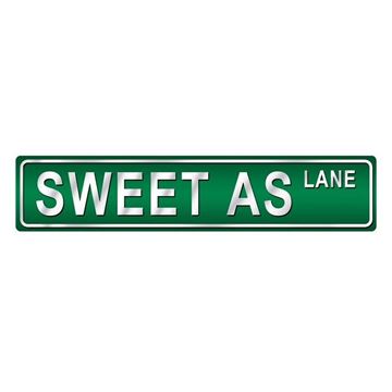 Picture of Sweet as street sign