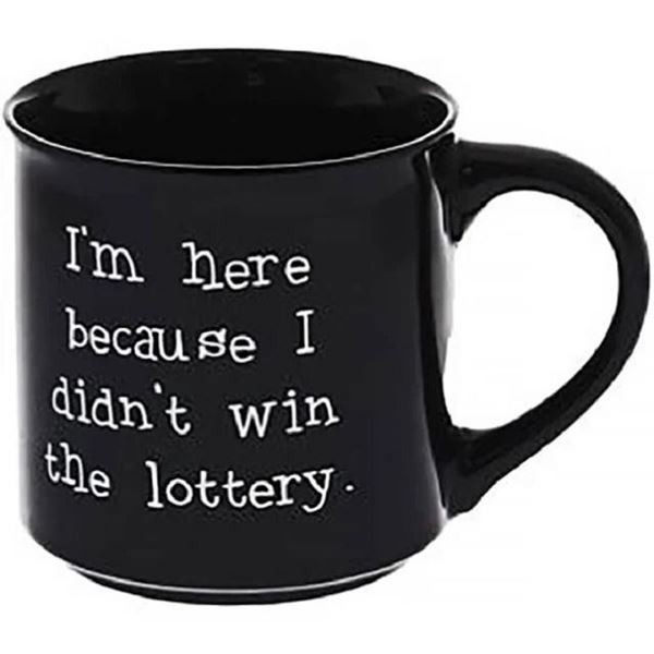 Picture of Mug didnt win lottery