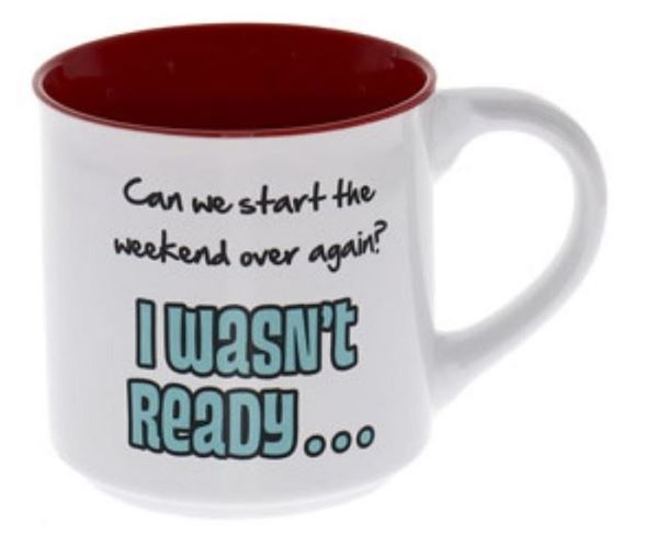 Picture of Mug start weekend over