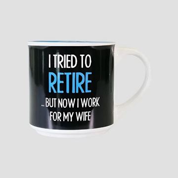 Picture of Mug tried to retire
